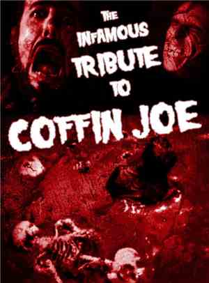 Various - The Infamous Tribute To Coffin Joe