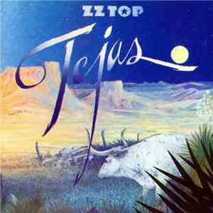 ZZ Top - Tejas