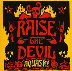 Aquasky - Raise The Devil