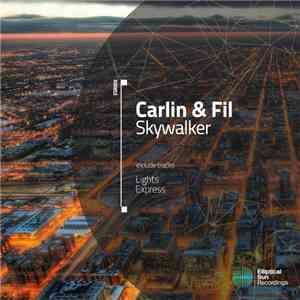 Carlin & Fil - Skywalker
