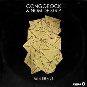 Congorock & Nom De Strip - Minerals