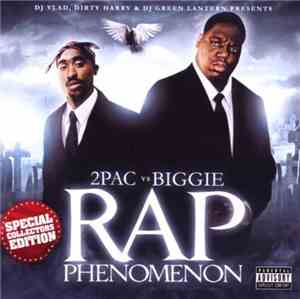 DJ Vlad, Dirty Harry  & DJ Green Lantern Present 2Pac Vs Biggie - Rap Pheno ...