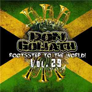 Don Goliath - Rootsstep to the World Vol. 29