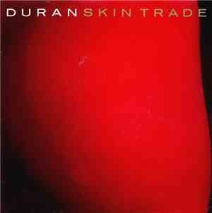 Duran Duran - Skin Trade