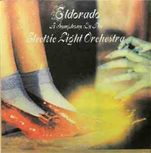 Electric Light Orchestra - Eldorado - A Symphony By The Electric Light Orch ...