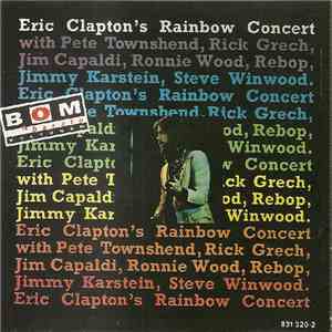 Eric Clapton - Eric Clapton's Rainbow Concert