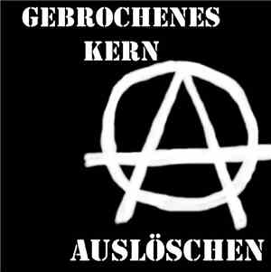 Gebrochenes Kern - Auslöschen