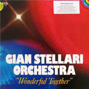Gian Stellari Orchestra - Wonderful Together