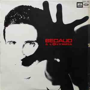 Gilbert Bécaud - Bécaud À L'Olympia