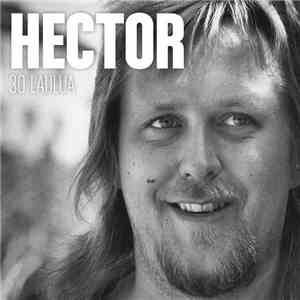 Hector  - 30 Laulua