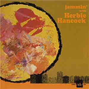 Herbie Hancock - Jammin' With Herbie Hancock