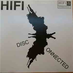 HiFi  - Disconnected