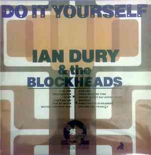 Ian Dury & The Blockheads - Do It Yourself
