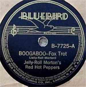 Jelly-Roll Morton's Red Hot Peppers - Boogaboo / Shoe Shiner's Drag