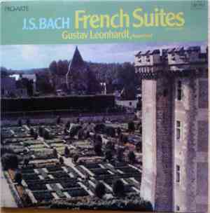 Johann Sebastian Bach - Gustav Leonhardt - French Suites