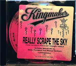Kingmaker - Really Scrape The Sky