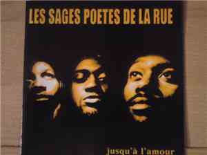 Les Sages Poetes De La Rue - Jusqu'à L'amour