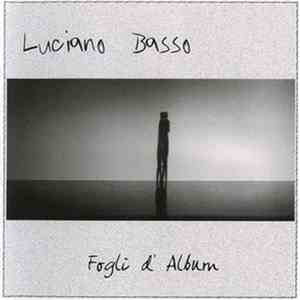 Luciano Basso - Fogli D'Album