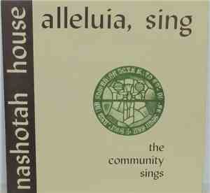 Members Of The Community At Nashotah House - Alleluia, Sing