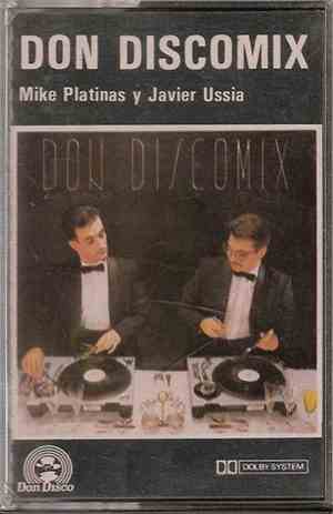 Mike Platinas, Javier Ussia - Don Discomix