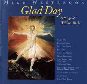 Mike Westbrook - Glad Day (Settings Of William Blake)