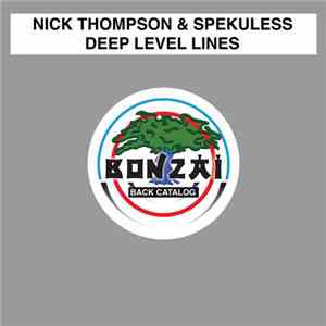 Nick Thompson & Spekuless - Deep Level Lines
