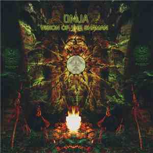 Omja - Visions Of The Shaman