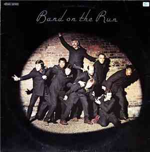Paul McCartney & Wings - Band On The Run