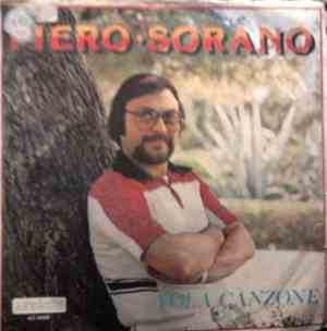 Piero Sorano - Vola Canzone