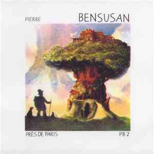 Pierre Bensusan - Près De Paris / PB2