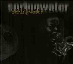 Springwater  - ...Another Trip Inside