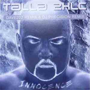 Talla 2XLC - Innocence (Dave202 Remix & DJ Precision Remix)