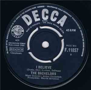 The Bachelors - I Believe
