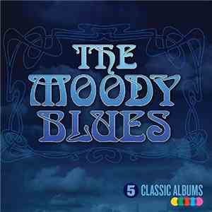 The Moody Blues - 5 Classic Albums