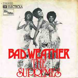 The Supremes - Bad Weather