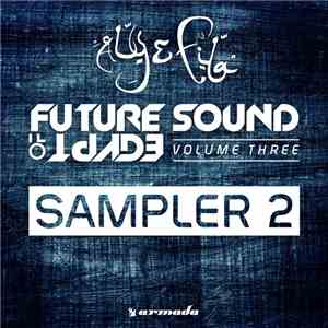 Various - Future Sound Of Egypt, Volume Three - Sampler 2