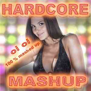 Various - Hardcore Mash Up