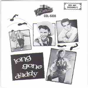Various - Long Gone Daddy