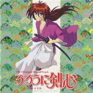 Various - Rurouni Kenshin -Meiji Kenkaku Romantan- The Original Soundtrack