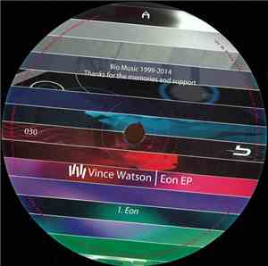 Vince Watson - Eon Ep
