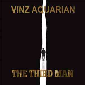 Vinz Aquarian - The Third Man