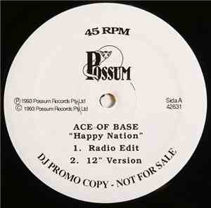 Ace Of Base / Captain Hollywood Project - Happy Nation / All I Want