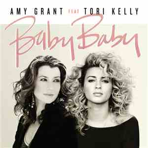 Amy Grant Feat Tori Kelly - Baby Baby