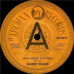 Barry Biggs / The Trojans  - Why Must You Cry