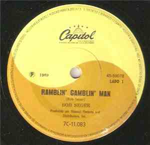 Bob Seger - Ramblin' Gamblin' Man