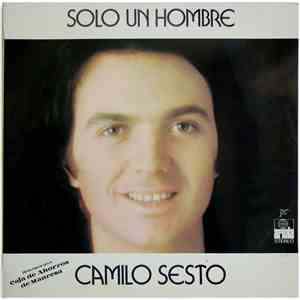 Camilo Sesto - Sólo Un Hombre