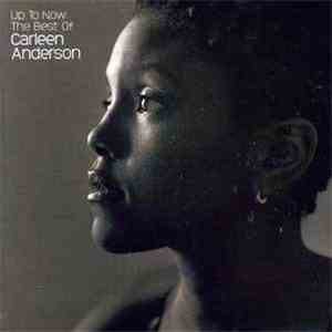 Carleen Anderson - Up To Now: The Best Of Carleen Anderson