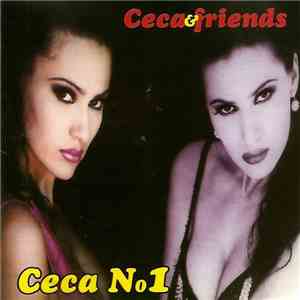 Ceca & Friends - Ceca No. 1
