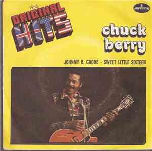 Chuck Berry - Johnny B. Goode / Sweet Little Sixteen