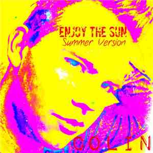 Colin  - Enjoy The Sun (Summer Version)